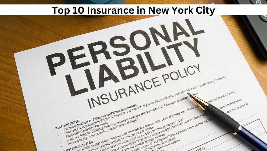 Top 10 Liability Insurance in New York City